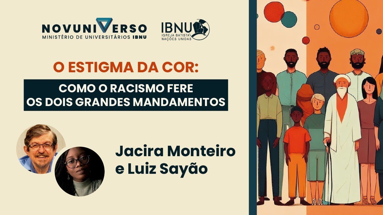 Racismo: O Estigma da Cor | Jacira Monteiro & Luiz Sayão | IBNU