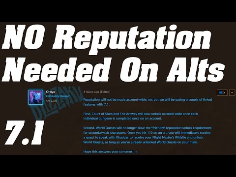 Legion: 7.1 NO Reputation Needed! Instant Access to Arcway/Court Of Stars & World Quests