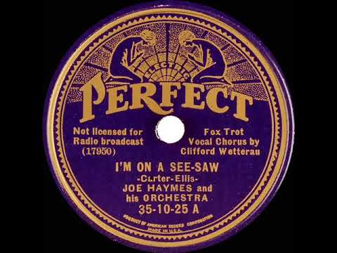 1935 Joe Haymes - I’m On A See-Saw (Cliff Weston, vocal)