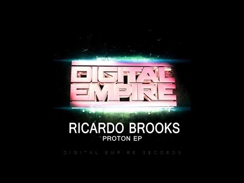 Proton - Ricardo Brooks [Electro House]