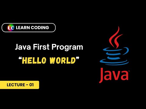 Learn First Java Program | Java Hello World program | How to Compile ...