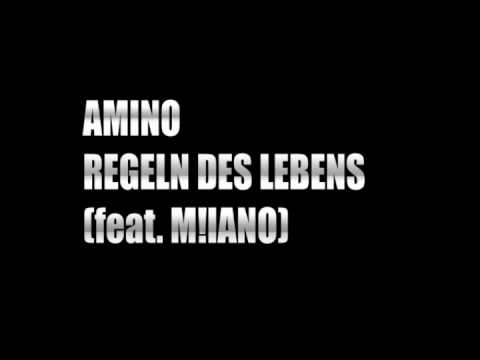 Amino feat  Milano   Regeln des Lebens