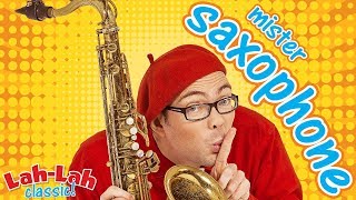 Mister Saxophone | Kids Songs & Nursery Rhymes