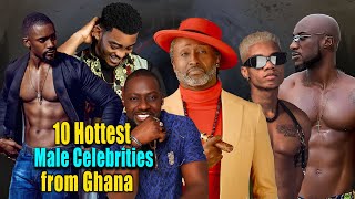10 Hottest Male Celebrities from Ghana