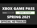 Xbox Game Pass | Spring 2021