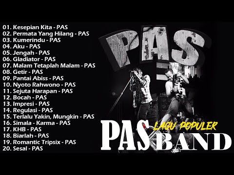 Full Album Pas Band Top Terpopuler Sepanjang Masa