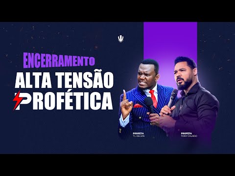 Alta Tensão Profética. 3ª Edição | Tony Calado E TL Kelvin