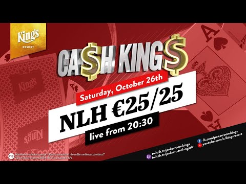 🤑 Ca$h King$ Special €25/€25 NLH Cash Game live from King's Resort 👑