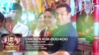Download lagu Bajrangi bhaijaan chikken ku doo koo full song mp3