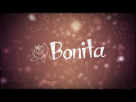 Bonita - Lyric Video