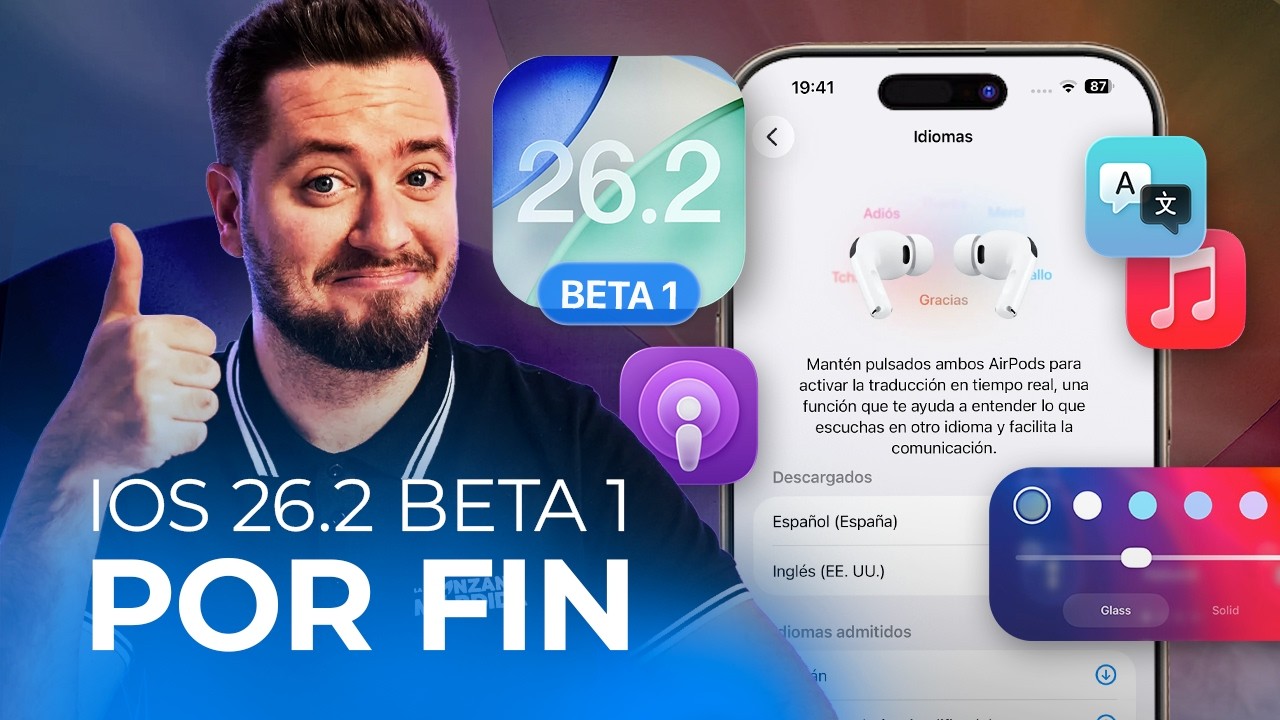 iOS 26.2 Beta 1: Apple ACTIVA grandes novedades (y cambia el “Liquid Glass”)