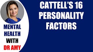 🛑CATTELL'S 16 PERSONALITY FACTORS  👉 Mental Health