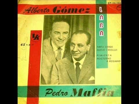 ALBERTO GOMEZ - PEDRO MAFFIA - MILONGA QUE PEINA CANAS - 1959