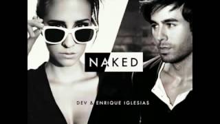 Dev & Enrique Iglesias naked