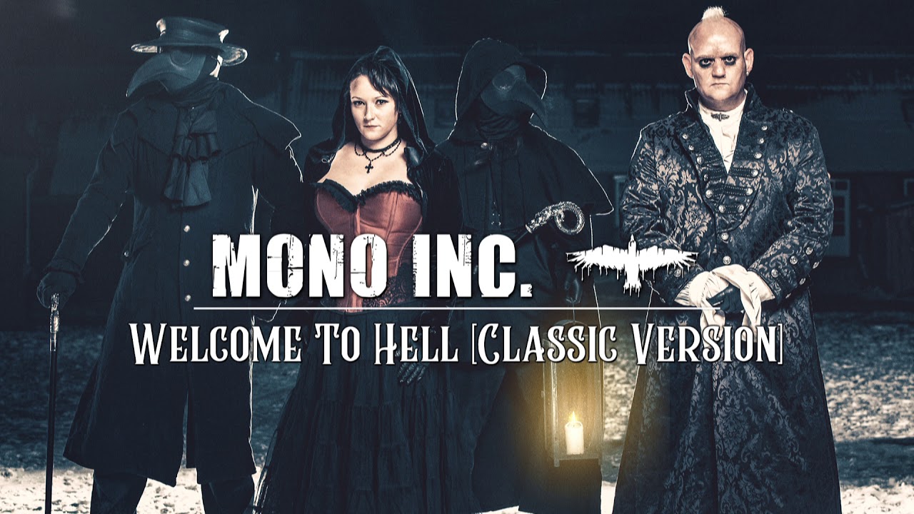 Mono Inc. - Welcome to Hell