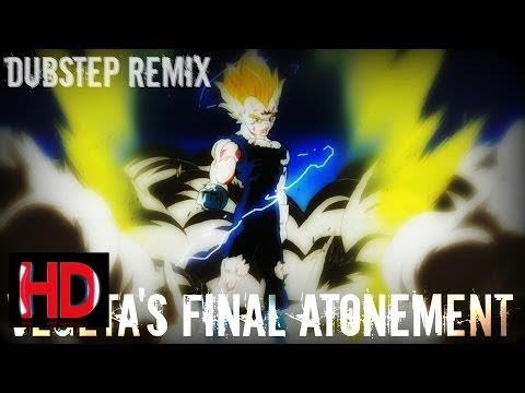 Vegeta's Final Atonement Dubstep Remix HD [LEZBEEPIC REUPLOAD]