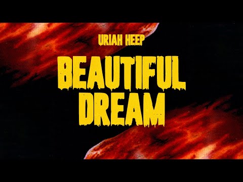 Uriah Heep - Beautiful Dream (Official Audio)