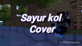 Download lagu Sayur Kol - Animasi Cover | Lutfi 375 mp3