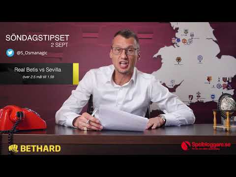 Speltips: Real Betis - Sevilla & Watford - Tottenham 2/9