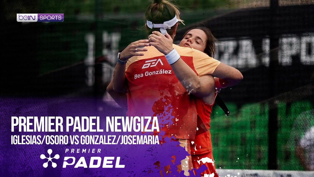 Iglesias/Osoro vs Gonzalez/Josemaria | HIGHLIGHTS Premier Padel | 04/15/2026 | beIN SPORTS