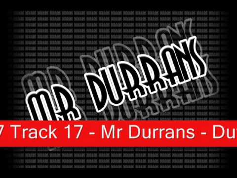 Mr Durrans Vol 7 Track 17 - Mr Durrans - Dutty Riddim (Dj Mystery Remix)