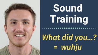 English Sound Training - "What" Questions