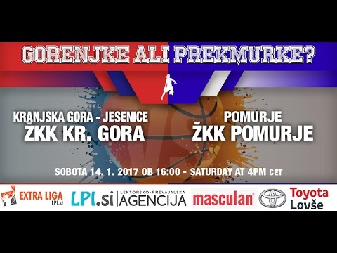 Extra liga LPI.si - 7. Krog: ŽKK Kranjska gora Jesenice - ŽKK Pomurje