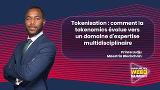 Tokenisation : comment la tokenomics évolue vers un domaine d'expertise multidisciplinaire