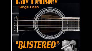 Blistered  - Ray Hensley