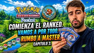 POKEMON TCG POCKET. ¡ARRANCA EL RANKED. Rumbo a MASTER. Vamos a por todo!