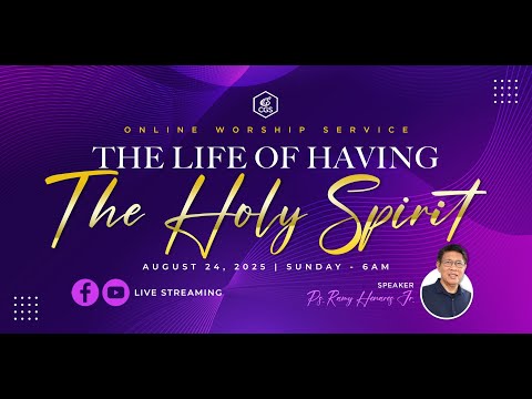 The Life Of Having The Holy Spirit | Simbahay Online Worship | August 24, 2025