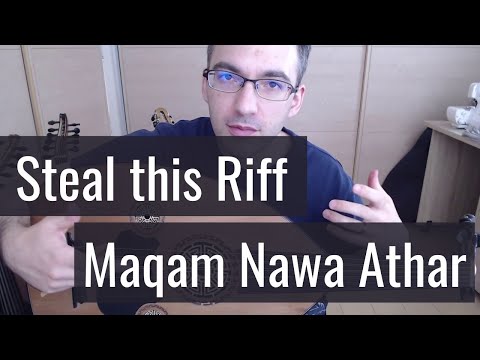 Steal This Riff - Learn a riff for your taqasim in Maqam Nawa Athar