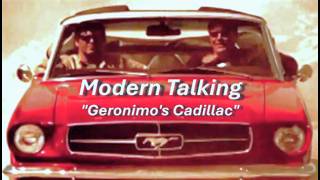 Modern Talking – Geronimo's Cadillac • Official Video '98 💫