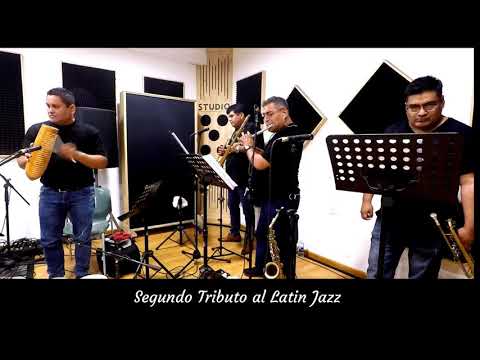 Guajira Para Los Pollos - tributo al latín jazz 2020