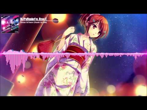 HD Nightcore - Dream & Dance