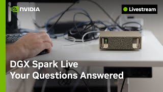 DGX Spark Live:  Ask the Experts - Gemma 4 on DGX Spark
