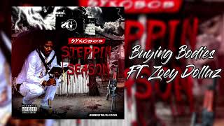 Buying Bodies Ft. Zoey Dollaz