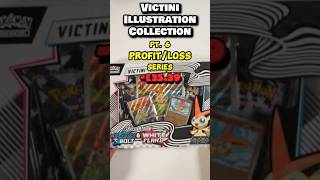 Part 6 Profit or Loss Black Bolt & White Flare Pokemon Victini Illustration Collection #pokemon