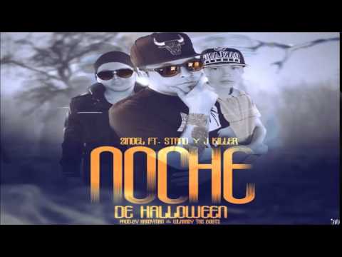 Zindel Ft. Stand & J-Killer - Noche De Halloween (Prod. By The Bootz Music & Handyman)