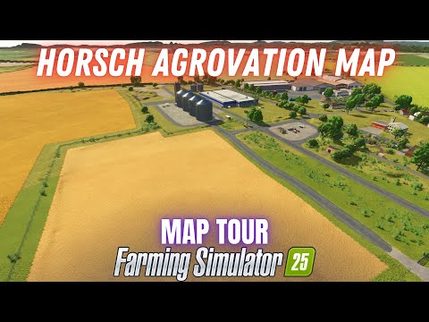 HORSCH AGROVATION - Map Tour - Farming Simulator 25