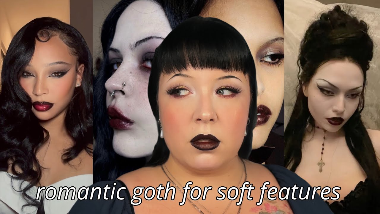 romantic goth for soft features 
