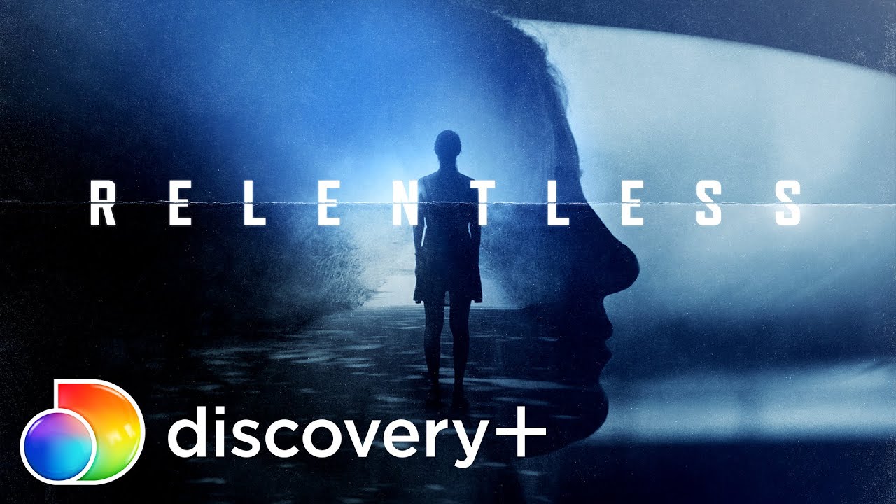 Relentless | Now Streaming on discovery+
