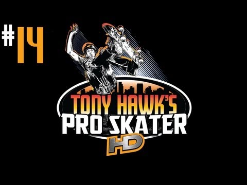 Tony Hawk's Pro Skater HD - Walkthrough - Part 14 - Dominating