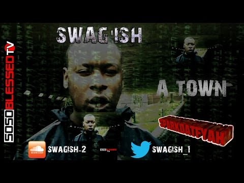 [SoSoBlessedTv] Swag'ish Freestyle on [SparkDatFyah] #A-TOWN (028)