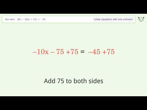Solve 20x-5(6x+15)=-45: Linear Equation Video Solution | Tiger Algebra
