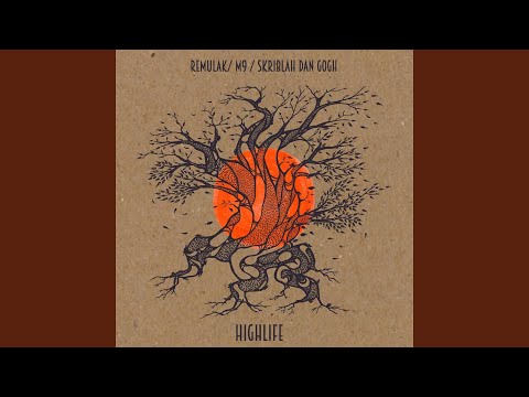 Highlife (feat. Melanin 9, Skriblah DanGogh) (Evil Ed Remix)