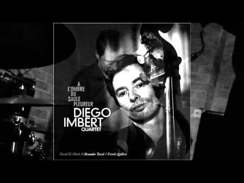 Diego IMBERT Quartet - extrait 