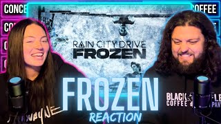 Rain City Drive - Frozen (REACTION)