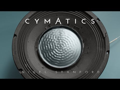 CYMATICS: Science Vs. Music - Nigel Stanford