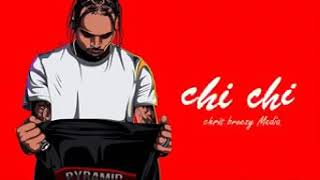 Chris brown - chi chi